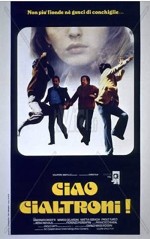 Ciao Cialtroni! (1979) afişi