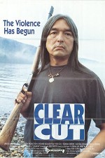 Clearcut (1991) afişi