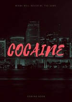 Cocaine (2019) afişi