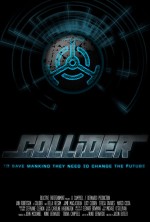 Collider (2013) afişi