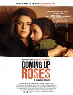 Coming Up Roses (2011) afişi