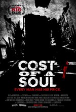 Cost Of A Soul (2010) afişi