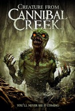 Creature from Cannibal Creek (2019) afişi