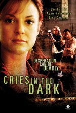 Cries In The Dark (2006) afişi
