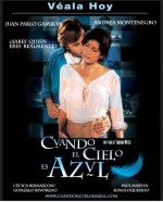 Cuando El Cielo Es Azul (2005) afişi