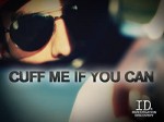 Cuff Me If You Can (2011) afişi