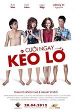 Cuoi Ngay Keo Lo (2012) afişi