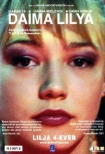 Daima Lilya (2002) afişi Daima Lilya (2002) afişi