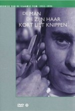 De Man Die Zijn Haar Kort Liet Knippen (1966) afişi