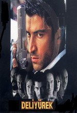 Deli Yürek (1998) afişi Deli Yürek (1998) afişi