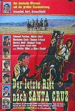 Der Letzte Ritt Nach Santa Cruz(ı) (1964) afişi