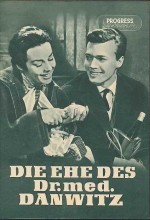 Die Ehe Des Dr. Med. Danwitz (1956) afişi