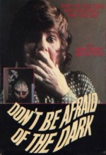 Don't Be Afraid Of The Dark (1973) afişi