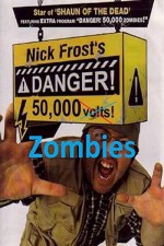 Danger! 50,000 Zombies! (2004) afişi
