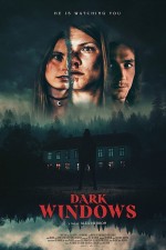 Dark Windows (2023) afişi