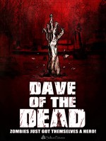 Dave Of The Dead (2016) afişi