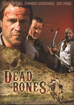 Dead Bones (2008) afişi