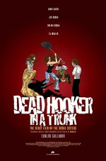 Dead Hooker In A Trunk (2009) afişi