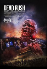 Dead Rush (2016) afişi
