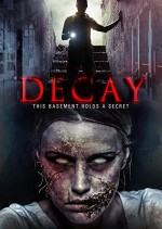 Decay (2015) afişi