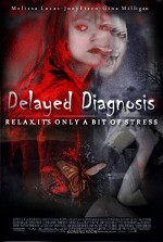Delayed Diagnosis (2008) afişi