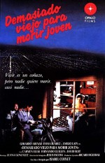 Demasiado viejo para morir joven (1989) afişi