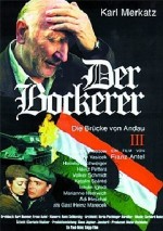 Der Bockerer ııı - Die Brücke Von Andau (2000) afişi