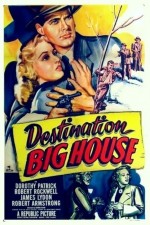 Destination Big House (1950) afişi
