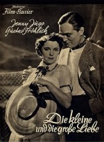 Die Kleine Und Die Große Liebe (1938) afişi