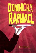 Dinner With Raphael (2009) afişi