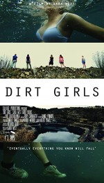 Dirt Girls (2014) afişi