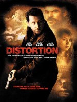 Distortion (2006) afişi