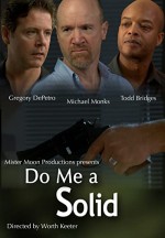 Do Me A Solid (2010) afişi