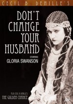 Don't Change Your Husband (1919) afişi