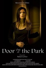 Door Out Of The Dark (2007) afişi