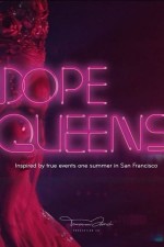 Dope Queens  afişi