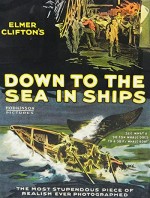 Down To The Sea In Ships (1922) afişi