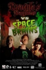 Dracula's Daughters Vs. The Space Brains (2010) afişi