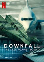 Düşüş: Boeing Davası (2022) afişi