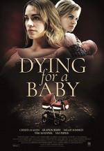 Dying for a Baby (2019) afişi