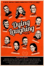 Dying Laughing (2016) afişi Dying Laughing (2016) afişi