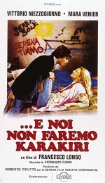 E Noi Non Faremo Karakiri (1981) afişi