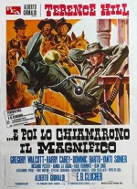 E Poi Lo Chiamarono Il Magnifico (1972) afişi