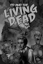 Ed and the Living Dead  afişi