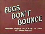 Eggs Don't Bounce (1944) afişi