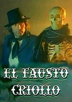 El Fausto Criollo (1979) afişi