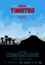 El gran circo pobre de Timoteo (2014) afişi