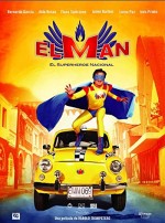 El Man, El Superhéroe Nacional (2009) afişi