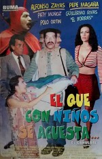 El Que Con Niños Se Acuesta...! (1995) afişi