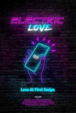 Electric Love (2018) afişi